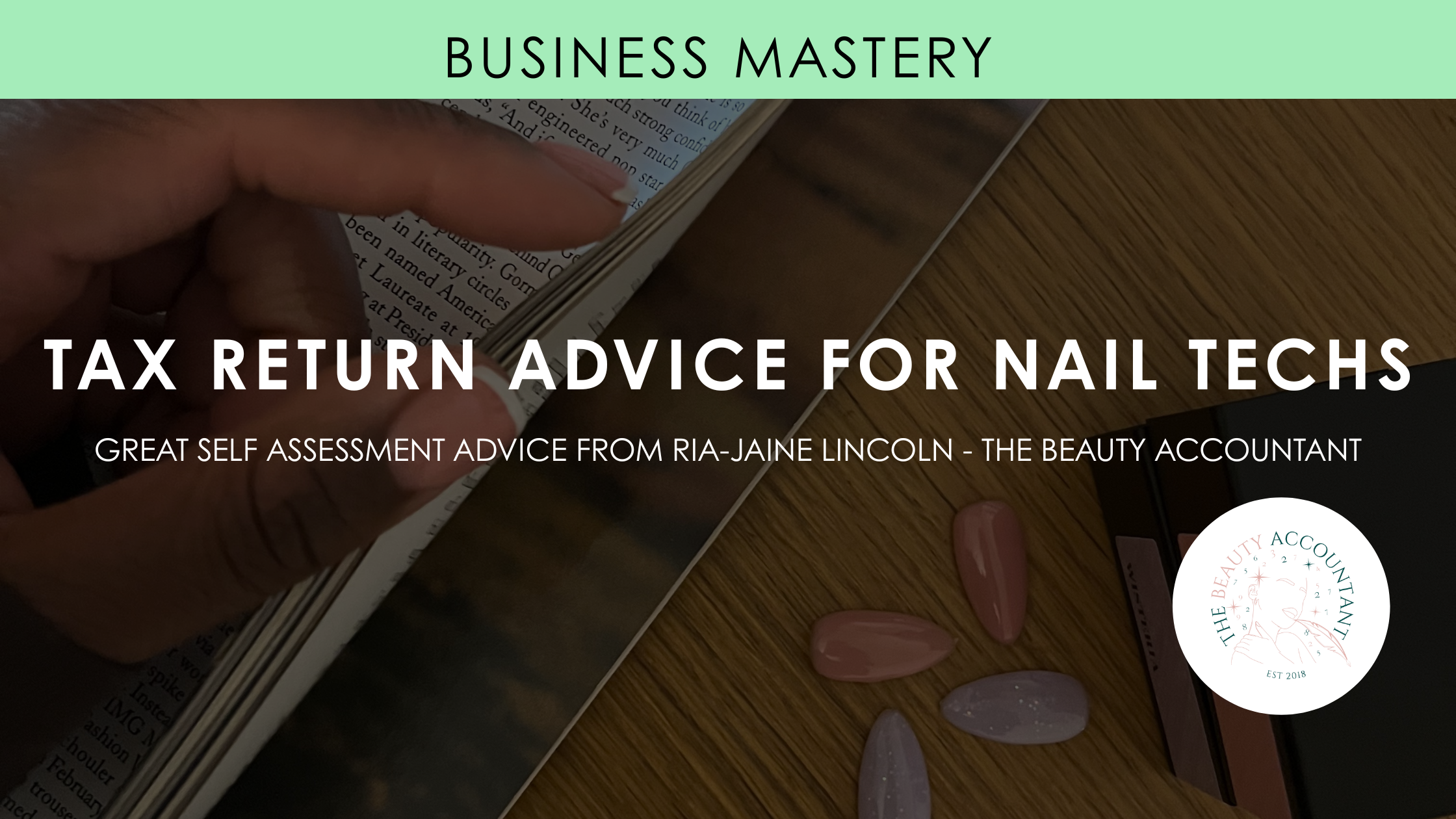 Self Assessment Tax Return Advice For Nail Techs