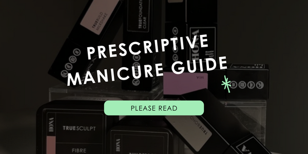 Prescriptive Manicures: Choosing the right product for your clients